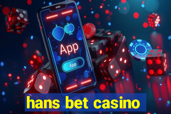 hans bet casino